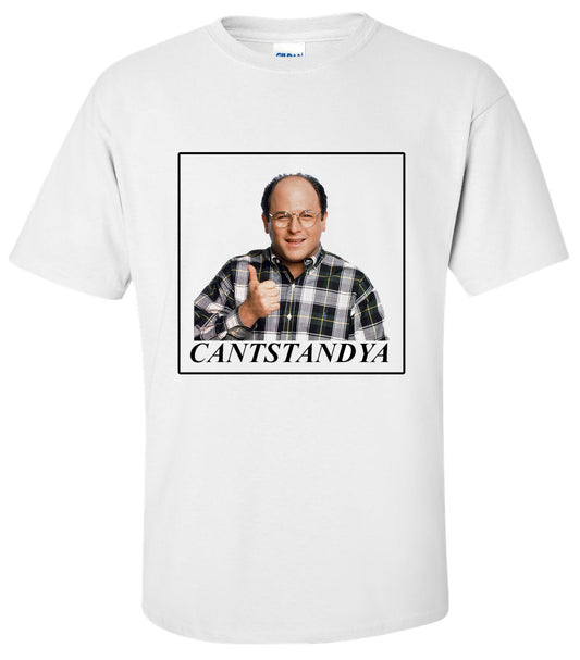Seinfeld Cantstandya T-Shirt (Copy)