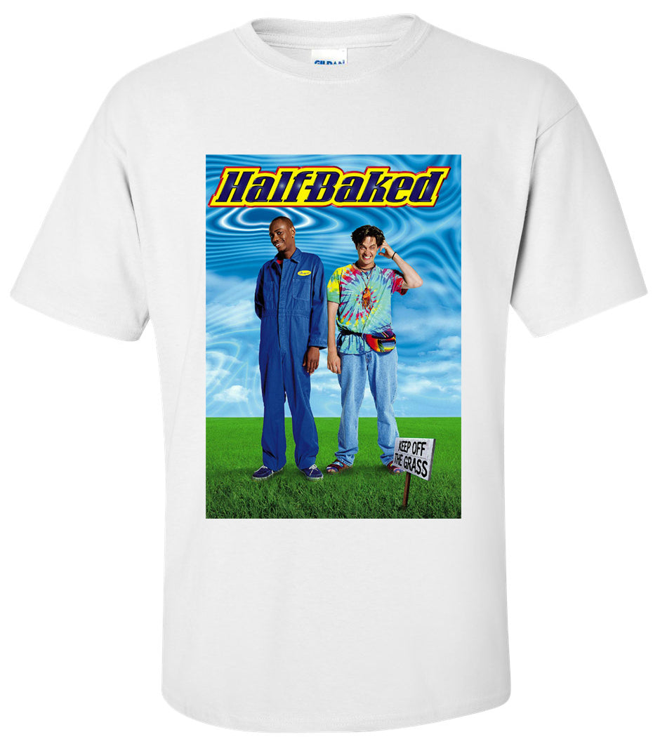 HALF BAKED T Shirt