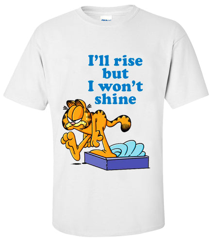 Garfield I Wont Shine T-Shirt