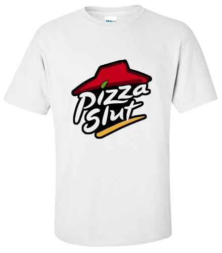PIZZA HUT: Pizza Slut T Shirt