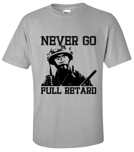 TROPIC THUNDER: Robert Downey Jr Never Go Full Retard T Shirt